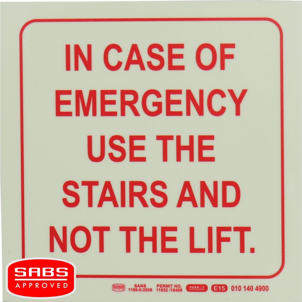 Photoluminescent 190MM Safety Sign - E15-In Case Of Emergency Use The Stairs AND Not The Lift
